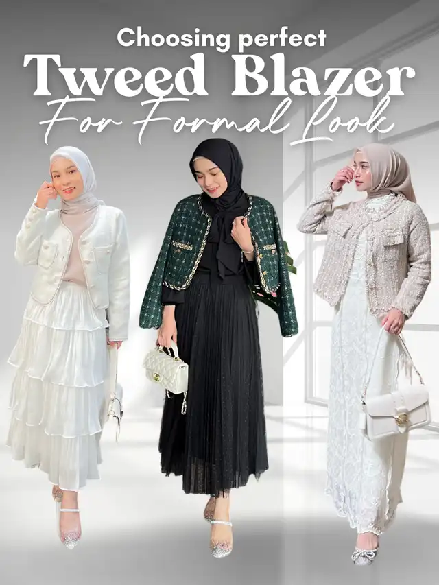 TREND Tweed Blazer Yang Harus Kamu Punya‍️