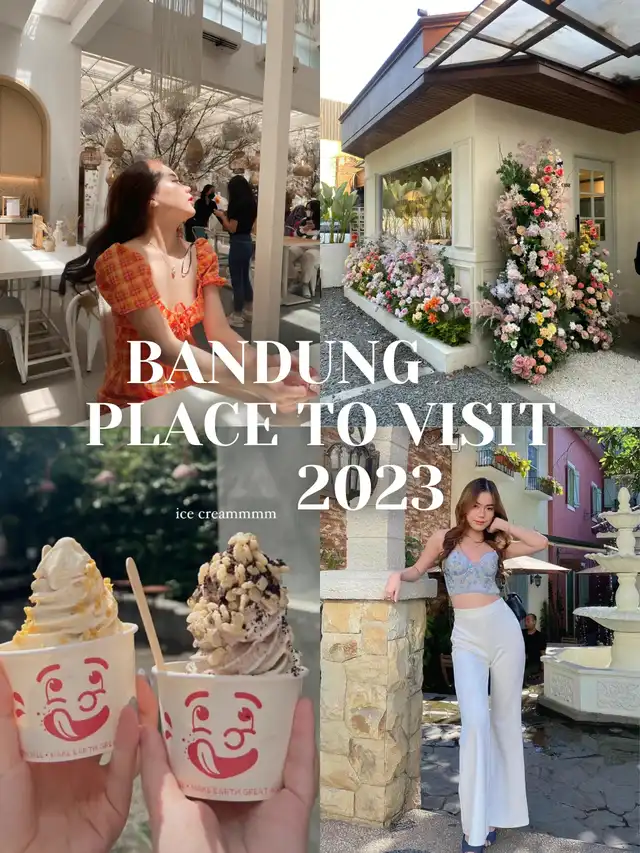 BANDUNG PLACE TO VISIT 2023
